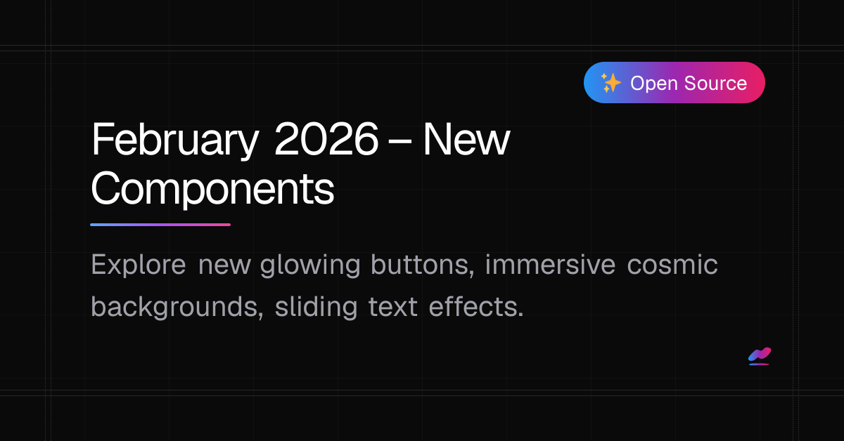 ScrollX UI | February 2026 – New Components